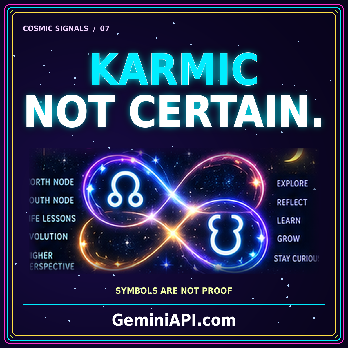 Karmic API: Keep Symbolic Meaning Separate from Proof — neon typography and cosmic illustration, GeminiAPI.com