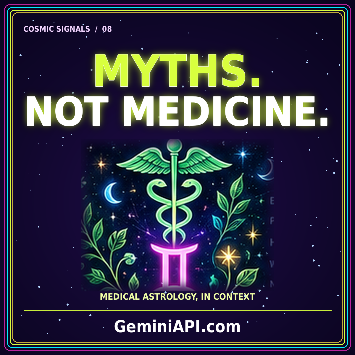 Medical Astrology: Myths, History, and Modern Boundaries — neon typography and cosmic illustration, GeminiAPI.com